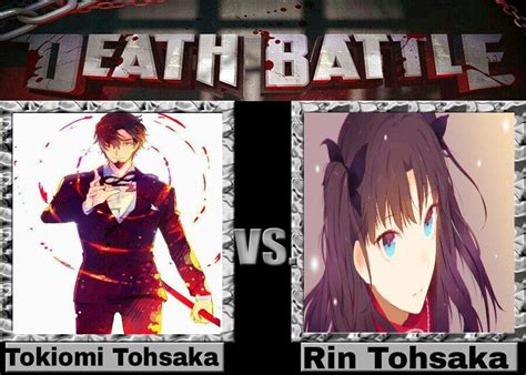 Death Battle Tokiomi Tohsaka Vs Rin Tohsaka Anime Amino