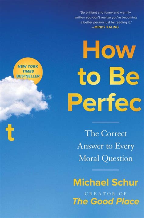 How To Be Perfect Book By Michael Schur Official Publisher Page