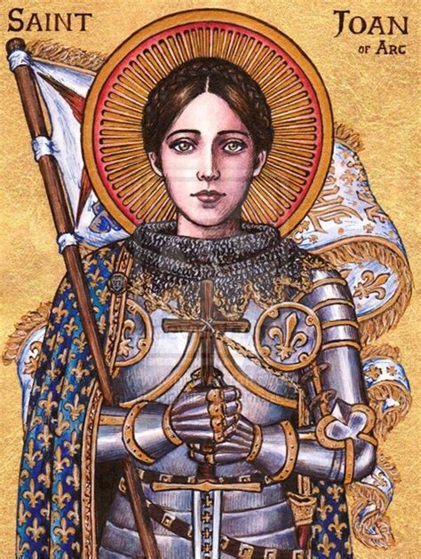 Joan Of Ark Saint Joan Of Arc St Joan Joan Of Arc