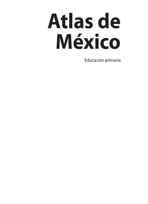 Añade tu respuesta y gana puntos. Libro De Atlas De México 6 Grado - Atlas De Mexico Cuarto ...