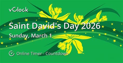 When Is Saint Davids Day 2026 Countdown Timer Online Vclock