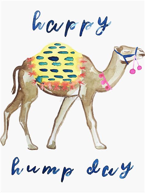 Funny Happy Hump Day Camel Sticker By Jmac111 Redbubble