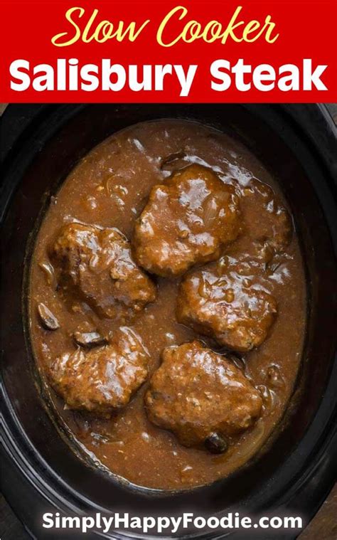 Slow Cooker Salisbury Steak Is Delicious And Easy To Make Recipe Of