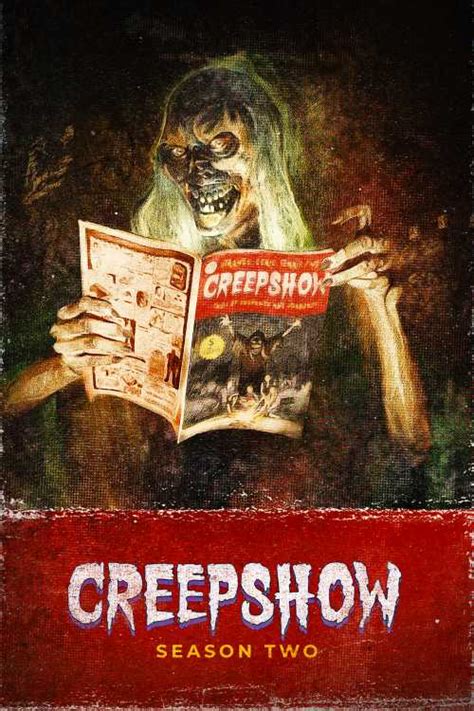 Creepshow 2019 Season 2 Ishalioh The Poster Database Tpdb