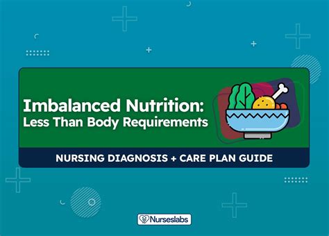 Imbalanced Nutrition Less Than Body Requirements Nursing Diagnosis