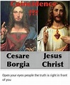 Asa Seamur Bey™ on | Cesare borgia, Atheism, Bible truth