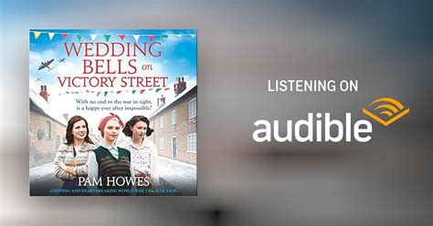 Wedding Bells On Victory Street By Pam Howes Audiobook Au