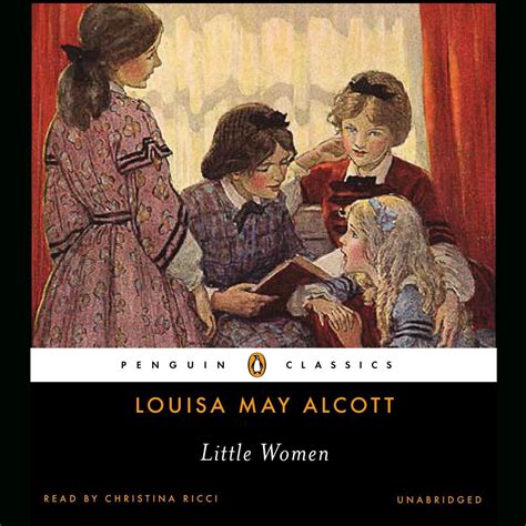 Little Women Audiobook By Louisa May Alcott Read By Christina Ricci