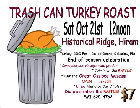 1 ½ cups red wine; Hiram Historical Society Trash Can Turkey Roast, open ...