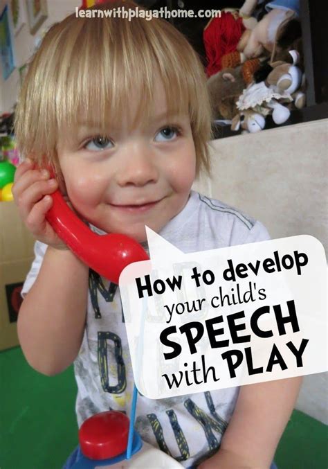 Speech Therapy How To Develop Your Childs Speech With Play Toddler