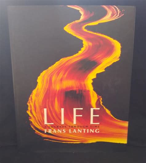 Life A Journey Through Time By Lanting Frans Edited By Christine Eckstrom Very Good