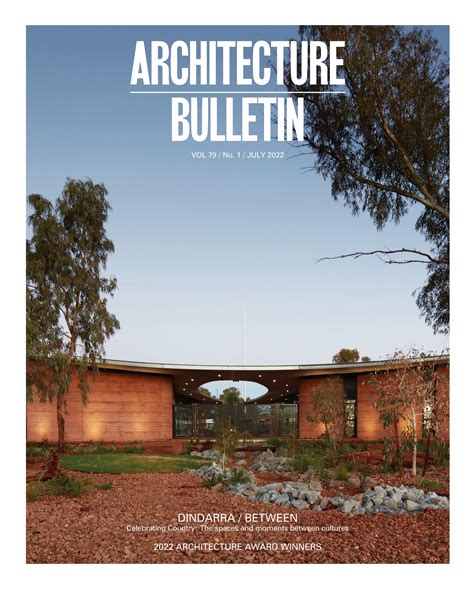 Architecture Bulletin Dindarra Between July 2022 By Australian
