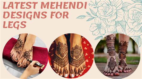 Latest Mehndi Designs For Legs Meesho