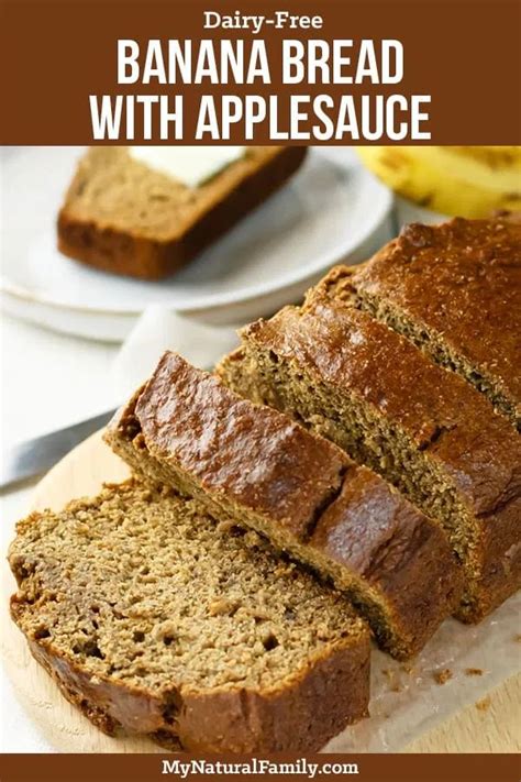 Healthy Banana Bread with Applesauce Recipe - My Natural ...