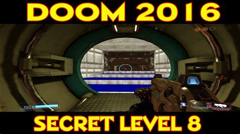 Doom 2016 Secret Level Locations Level 8 Advanced Research Complex 8