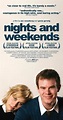 Nights and Weekends (2008) - IMDb