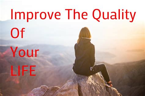 Improve Your Life Improve The Quality Of Your Life Four Pillars Of