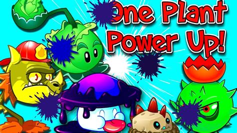 Plants Vs Zombies 2 New Edition One Plant Power Up Vs