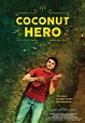 Coconut Hero | Teaser Trailer