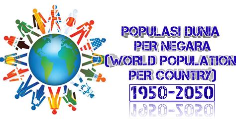 Populasi penduduk berbagai negara di asia tenggara. POPULASI DUNIA 1950-2020. PENDUDUK INDONESIA MENURUN ...