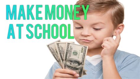 How To Make Money At School Youtube