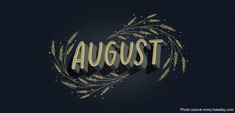 Interesting Facts About August Just Fun Facts