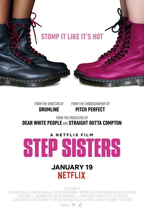 Netflixs Step Sisters Is A Female Version Of Stomp The Yard