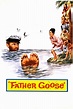 Father Goose (1964) - Posters — The Movie Database (TMDB)