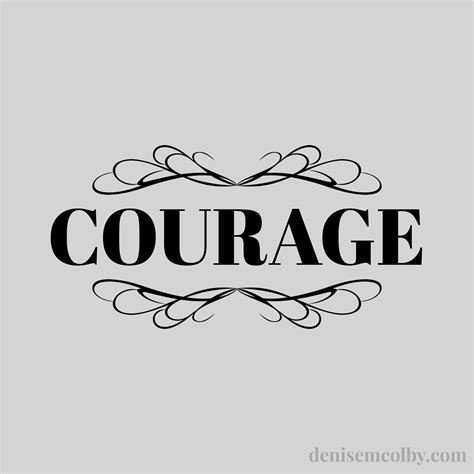 Courage Word Of The Year Highlights Denise M Colby Writer