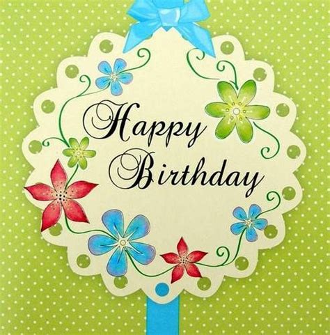 Images Of Flowers Birthday Card Birthday Card Beautiful Green