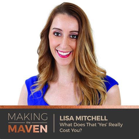 What Does That ‘yes Really Cost You Lisa Mitchell