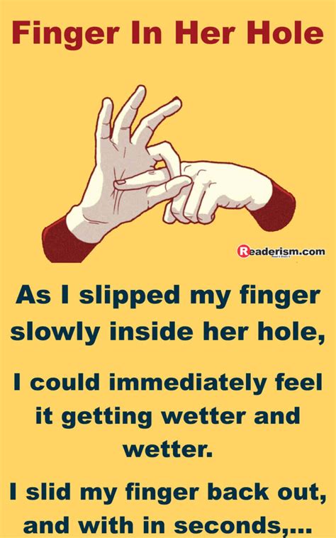 Finger In The Hole Funny Readerism Jokes