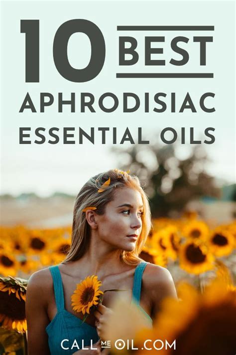 Best Aphrodisiac Essential Oils Female Stimulation Lasting Longer