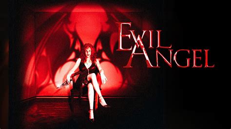 Evil Angel Exklusive Tv Premieren Dein Genrekino Für Zuhause Die