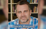 Dairek Morgan Wiki, Age, Wife, Children, Net Worth, Family, Biography ...