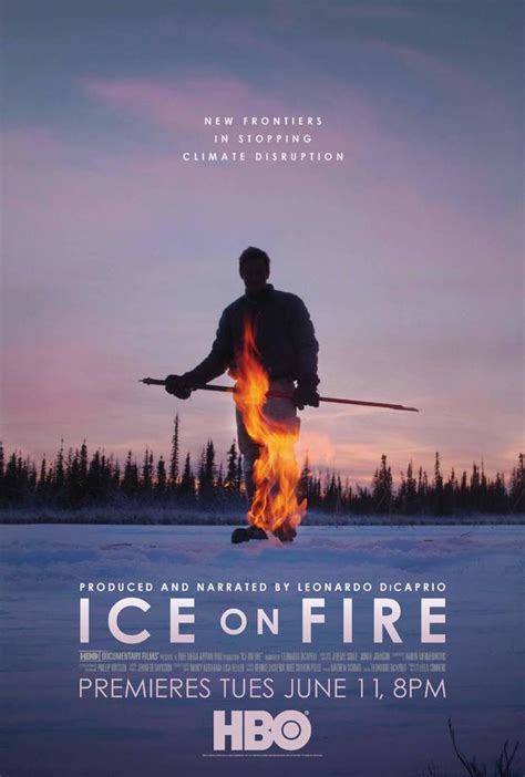 Ice on fire axxis on wn network delivers the latest videos and editable pages for news & events, including entertainment, music, sports, science and more, sign up and share your playlists. Ice on Fire: HBO trailer released for Leonardo DiCaprio ...