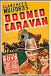 Doomed Caravan - Película 1941 - Cine.com