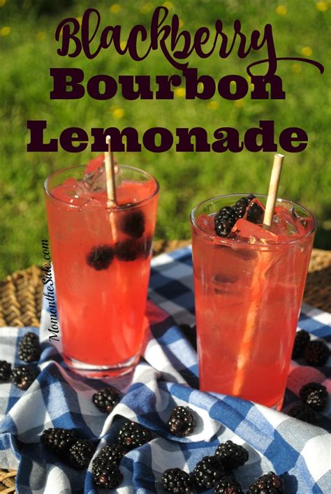 Blackberry Bourbon Lemonade Mom On The Side