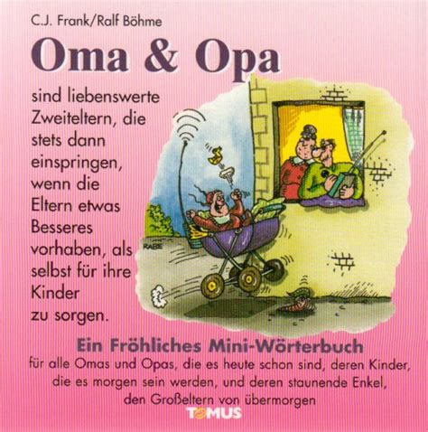 Oma Und Opa Mini Ein Fr Hliches Mini W Rterbuch F R Alle Omas Und