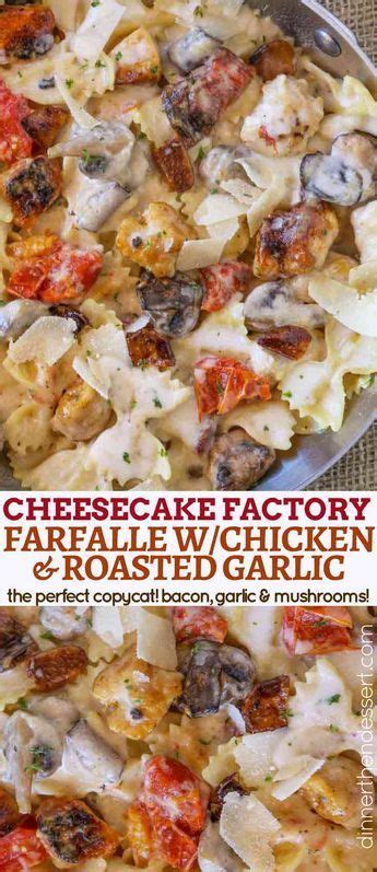 Maybe you would like to learn more about one of these? The Cheesecake Factory Farfalle with Chicken and Roasted Garlic is a perfect copycat of my ...