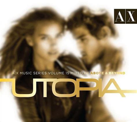 Utopia Mixed By Above And Beyond Damabeats Presents