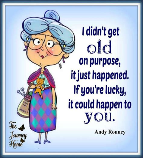 growing old is a privilege aging quotes funny funny day quotes funny quotes