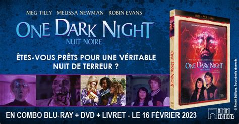Concours Tentez De Gagner Des Combos Blu Raydvd De One Dark Night