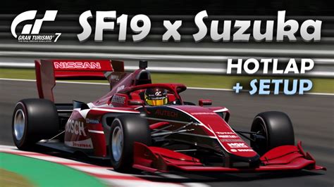 Hotlap Super Formula Sf19 X Suzuka Setup Gran Turismo 7 Youtube