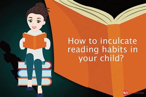 How To Inculcate Reading Habit In Your Child