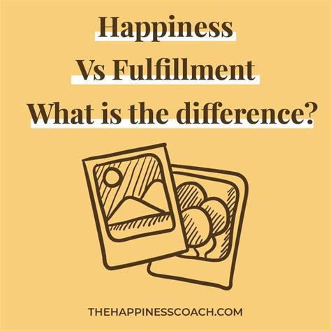 happiness vs fulfillment what s the difference the happiness coach