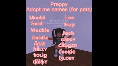 Preppy Adopt Me Pet Names Lovelyxxlemon Youtube