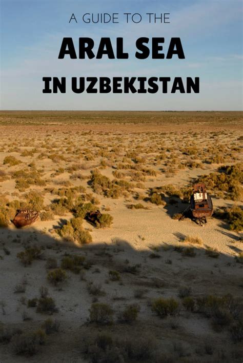 A Guide To Moynaq And The Aral Sea In Uzbekistan Against The Compass