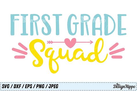 First Grade Squad 1st Grade Teacher Crew Team Svg Png Dxf