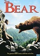 The Bear (1988) - Jean-Jacques Annaud | Synopsis, Characteristics ...